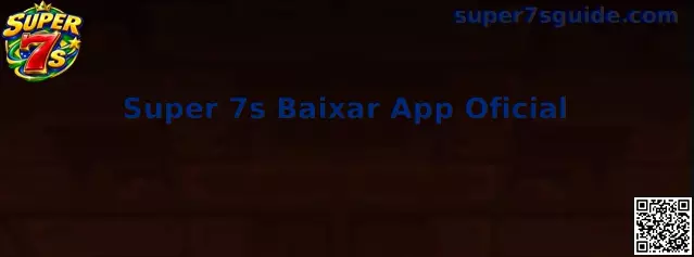 Super 7s Baixar App Oficial