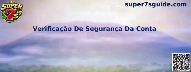 Verificação de Segurança da Conta Super 7s