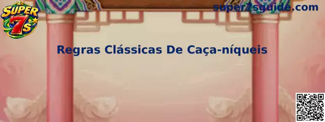 Regras Clássicas De Caça-níqueis