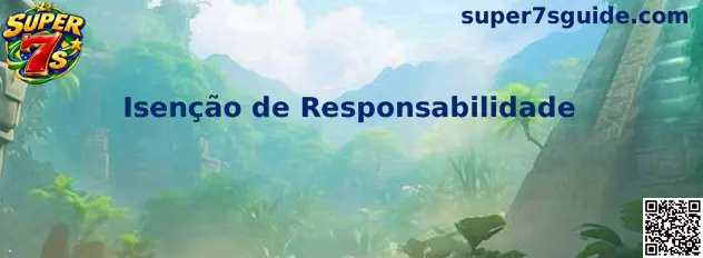 Aviso de isenção de responsabilidade sobre o jogo Super 7s